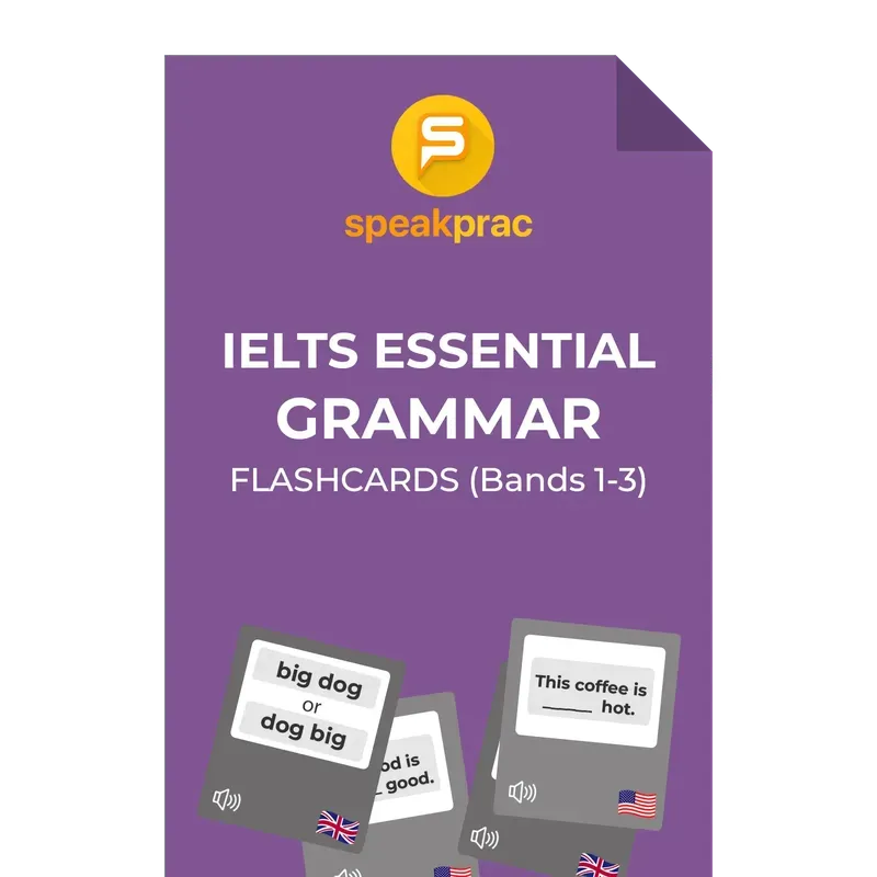 IELTS Essential Grammar Flashcards